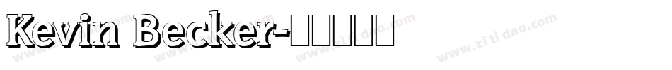 Kevin Becker字体转换
